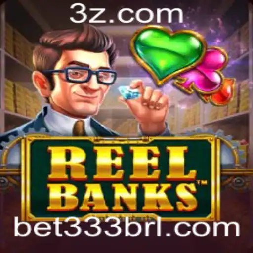 Jogo Online ReelBanks: Como Jogar e Apostar com Bet 333